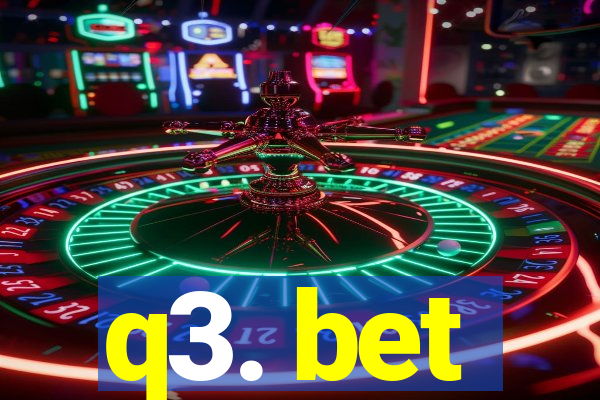q3. bet